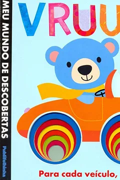 Livro Vruumm. Para Cada Veículo, Uma Cor! - Coleção Meu Mundo de Descobertas - Resumo, Resenha, PDF, etc.