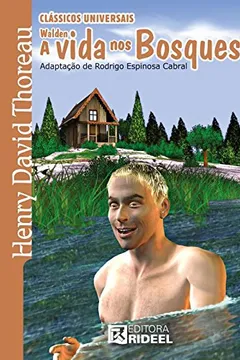 Livro Walden. A Vida nos Bosques - Resumo, Resenha, PDF, etc.