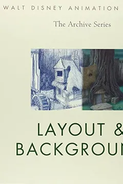 Capa do livro Walt Disney Animation Studios the Archive Series #4: Layout & Background