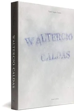 Livro Waltercio Caldas - Resumo, Resenha, PDF, etc.