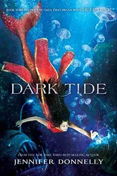 Livro Waterfire Saga, Book Three Dark Tide - Resumo, Resenha, PDF, etc.