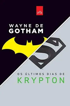 Capa do livro Wayne De Gotham, Os Ultimos Dias De Krypton - Box