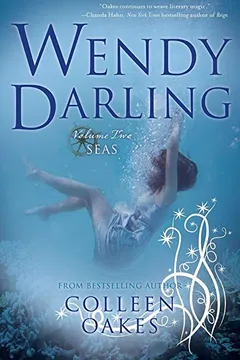 Livro Wendy Darling: Volume 2: Seas - Resumo, Resenha, PDF, etc.