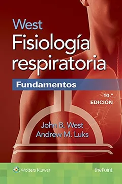 Livro West Fisiologia Respiratoria. Fundamentos - Resumo, Resenha, PDF, etc.