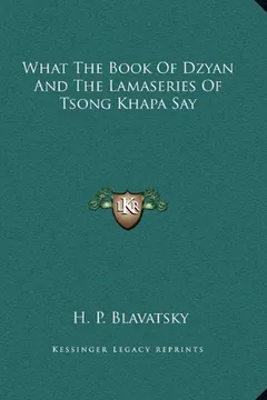 Capa do livro What the Book of Dzyan and the Lamaseries of Tsong Khapa Say