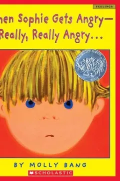 Capa do livro When Sophie Gets Angry-Really, Really Angry