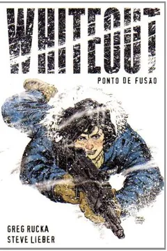 Livro Whiteout. Ponto De Fusao - Resumo, Resenha, PDF, etc.