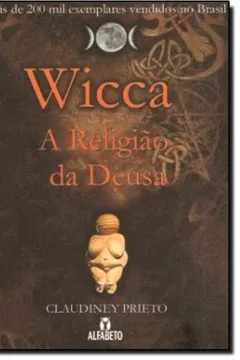 Livro Wicca. A Religião da Deusa - Resumo, Resenha, PDF, etc.