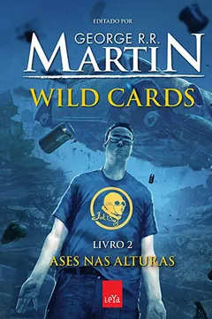 Livro Wild Cards 2. Ases nas Alturas - Resumo, Resenha, PDF, etc.