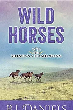 Capa do livro Wild Horses: The Montana Hamiltons