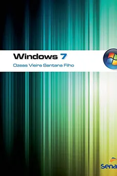 Livro Windows 7 - Resumo, Resenha, PDF, etc.