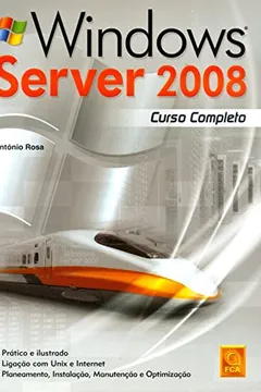 Livro Windows Server 2008. Curso Completo - Resumo, Resenha, PDF, etc.