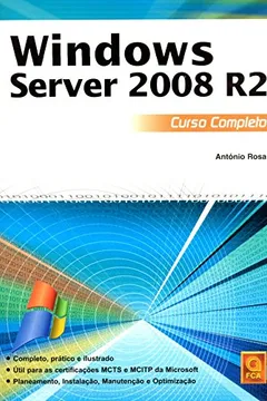 Livro Windows Server 2008 R2. Curso Completo - Resumo, Resenha, PDF, etc.