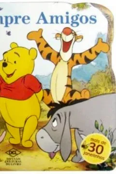 Livro Winnie The Pooh. Sempre Amigos - Resumo, Resenha, PDF, etc.