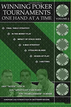 Livro Winning Poker Tournaments One Hand at a Time, Volume II - Resumo, Resenha, PDF, etc.