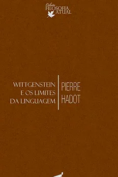 Livro Wittgenstein e os Limites da Linguagem - Resumo, Resenha, PDF, etc.