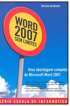 Livro Word 2007 - Sem Limites - Resumo, Resenha, PDF, etc.