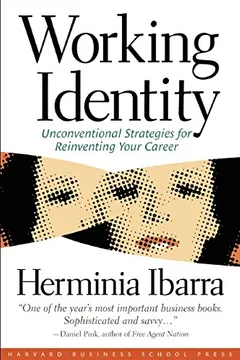 Capa do livro Working Identity: Unconventional Strategies for Reinventing Your Career