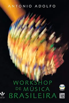 Livro Workshop de Música Brasileira - Resumo, Resenha, PDF, etc.