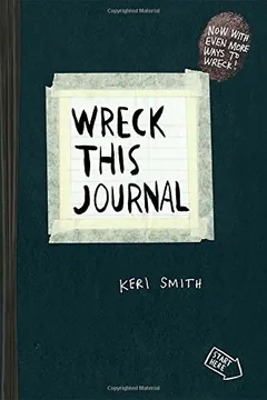 Livro Wreck This Journal (Black): To Create Is to Destroy - Resumo, Resenha, PDF, etc.