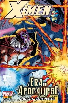 Livro X-Men - A Era do Apocalipse - Volume 6 - Resumo, Resenha, PDF, etc.