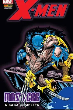 Livro X-men. Massacre - Volume 2 de 4 - Resumo, Resenha, PDF, etc.
