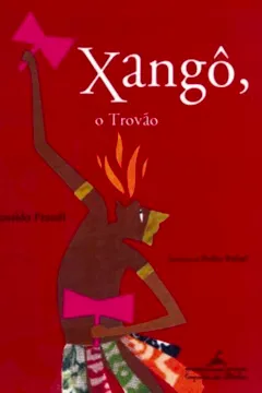 Livro Xangô O Trovão - Resumo, Resenha, PDF, etc.
