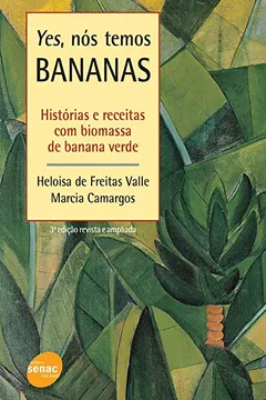 Livro Yes, Nós Temos Bananas - Resumo, Resenha, PDF, etc.