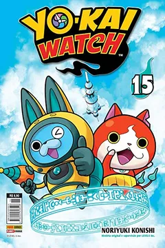Livro Yo-Kai Watch - Volume 15 - Resumo, Resenha, PDF, etc.