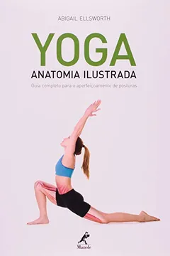 Capa do livro Yoga. Anatomia Ilustrada