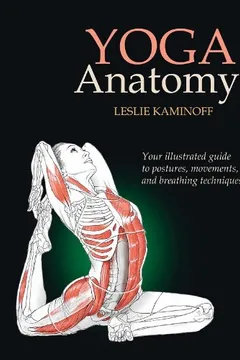 Livro Yoga Anatomy - Resumo, Resenha, PDF, etc.