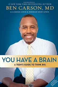 Capa do livro You Have a Brain: A Teen's Guide to T.H.I.N.K. B.I.G.