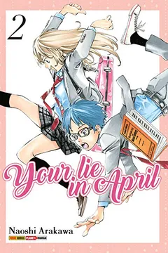 Livro Your Lie in April - Volume 2 - Resumo, Resenha, PDF, etc.