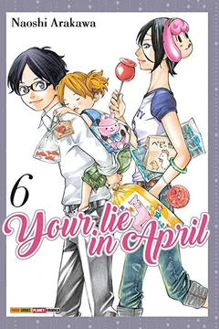 Livro Your Lie in April - Volume  6 - Resumo, Resenha, PDF, etc.