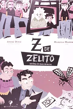 Livro Z de Zelito - Resumo, Resenha, PDF, etc.