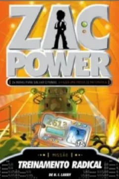 Livro Zac Power 15. Treinamento Radical - Resumo, Resenha, PDF, etc.