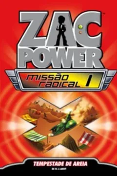 Livro Zac Power Missão Radical 1. Tempestade de Areia - Resumo, Resenha, PDF, etc.