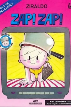 Livro Zap! Zap! - Resumo, Resenha, PDF, etc.