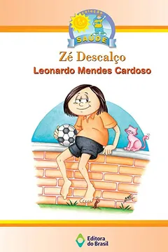 Livro Zé Descalço - Resumo, Resenha, PDF, etc.