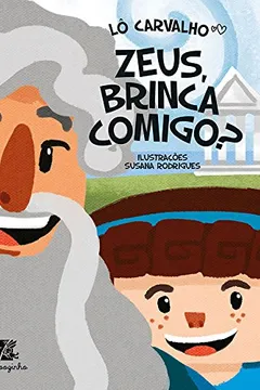 Livro Zeus Brinca Comigo? - Resumo, Resenha, PDF, etc.