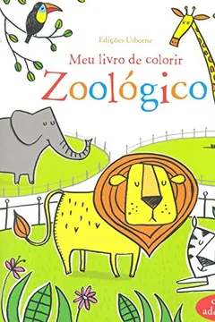 Livro Zoológico. Meu Livro De Colorir - Resumo, Resenha, PDF, etc.